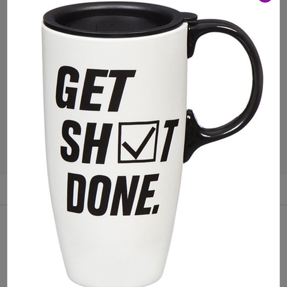 Cypress Home-"Get Sh!t Done" white ceramic mug with black letters w/lid 17oz New - Picture 2 of 3
